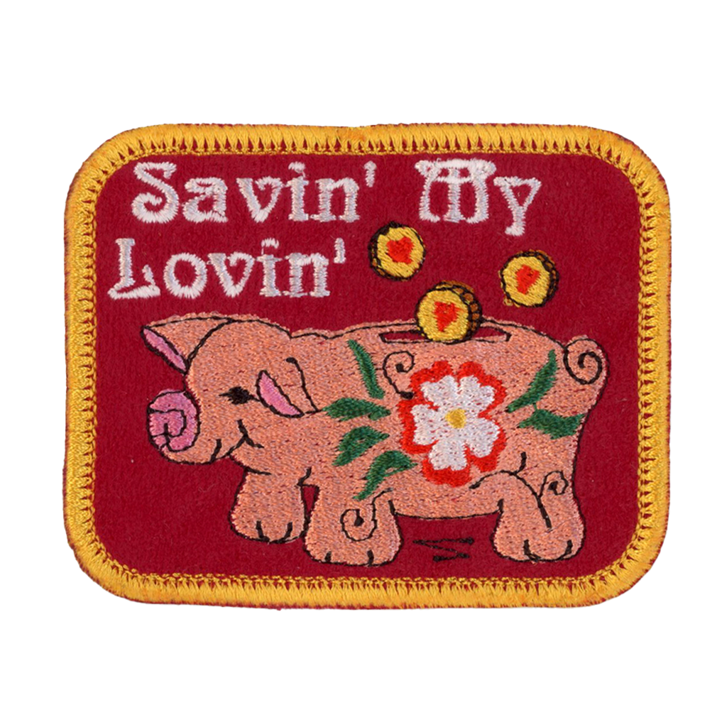 Savin' My Lovin' Patch